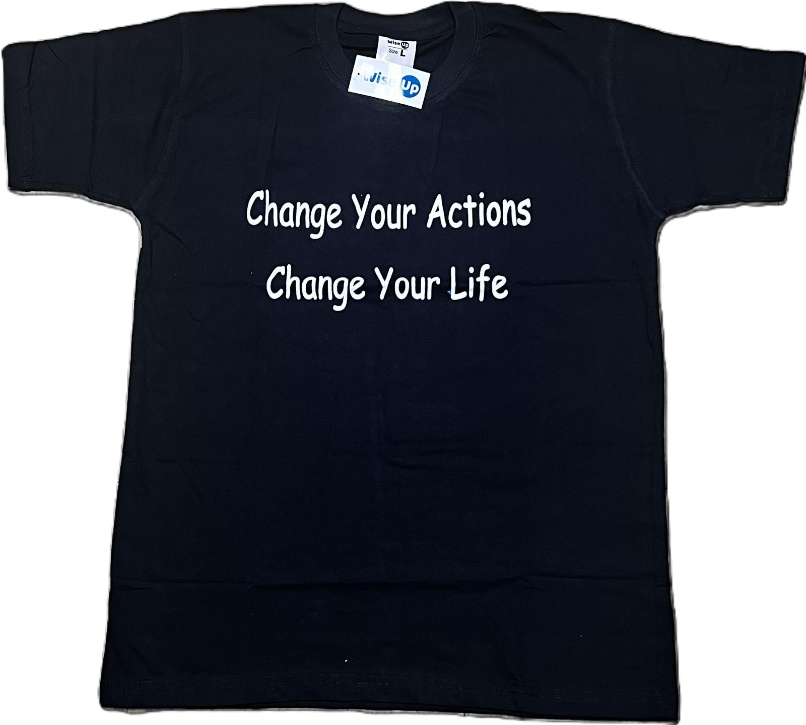 WISE UP CHANGE YOUR ACTION